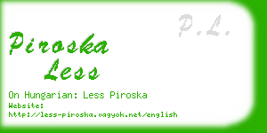 piroska less business card